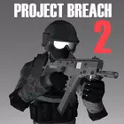 Project Breach 2 (Unlimited Money) - Project Breach 2 mod apk unlimited money download